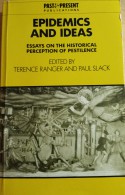 Cover: Epidemics and Ideas: Essays on the Historical Perception of Pestilence (Past and Present Publications)