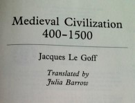 Medieval Civilization 400-1500